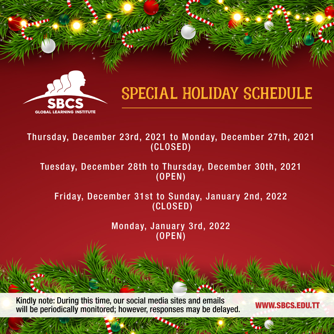 2022 Christmas Special Schedule Special Holiday Schedule • Sbcs Global Learning Institute